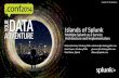 Islands*of*Splunk* - .conf2017 | The 8th Annual Splunk ... · Background*! Splunk*administrators*are*increasingly*required*to*provision*Splunk* as*aservice*oﬀering*to*mulJple*customers*