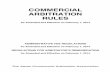 COMMERCIAL ARBITRATION RULES - JCAA · ARBITRATION RULES. STANDARD ARBITRATION CLAUSE ... The Osaka Chamber of Commerce & Industry Bldg. 2-8, ... Rule 10. Representation and ...