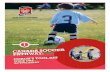 Active Start Coaching Resources- U4-U6 Players - Canada Soccer · CANADA SOCCER PATHWAY: COACH’S TOOL KIT 3 TABLE OF CONTENT Role of the Coach 4 Coaching Tips 5 Preferred Training