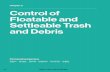 Chapter 9 Control of Floatable and Settleable Trash and Debris · A summary of litter and ... baskets, and when baskets are three-quarters full, adopters ... prevent trash from spilling