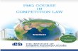 PMQ COURSE IN COMPETITION LAW - ICSI · The Competition Act, 2002, replacing the MRTP Act, ... PMQ Course in Competition Law comprises of following two parts, ... Case study (50 marks)
