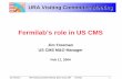 Fermilab’s role in US CMS · Fermilab’s role in US CMS Jim Freeman ... • EMU - Lab 8 panels, MP9 CSC ... transport of data to the surface.
