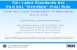 Fair Labor Standards Act Part 541 Overtime Final Rulepersonnel.wv.gov/SiteCollectionDocuments/Toolboxes/FLSA - State and... · Fair Labor Standards Act Part 541 "Overtime" Final Rule