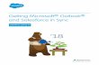 Getting Microsoft® Outlook® and Salesforce in Syncresources.docs.salesforce.com/212/19/en-us/sfdc/pdf/sfo_getting... · SYNCING MICROSOFT® OUTLOOK® AND SALESFORCE BASICS If both