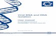 Viral RNA and DNA isolation - Macherey-Nagel AG · Viral RNA and DNA isolation User manual NucleoSpin ... supernatants of stool samples, swab material, or diluted blood samples may