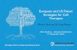 European and US Patent Strategies for Cell Therapies€¦ · European and US Patent Strategies for Cell ... European and US Patent Strategies for Cell Therapies ... been stimulated