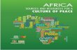 Africa: sources and resources for a culture of peace; 2013unesdoc.unesco.org/images/0022/002255/225535e.pdf · Lingala Bupole..... ... with cultural meaning. The relationship between
