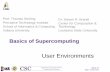 Basics of Supercomputing - Interdisciplinary | Innovativesbrandt/basics_of_supercomputing/L6... · Basics of Supercomputing Prof. Thomas Sterling Pervasive Technology Institute School
