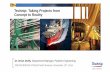Technip: Taking Projects from Concept to Realityblogs.3ds.com/japan/wp-content/uploads/sites/5/2014/12/12NOV_456P… · Dr. Brian Duffy, Department Manager, Pipeline Engineering 3DEXPERIENCE