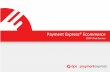 Payment Express® Ecommerce · Add the appropriate inputs (Amount, ... enableAvsData No Address Verification System property. ... Used for Airline Reservation Systems.