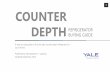 1 COUNTER DEPTH REFRIGERATOR BUYING GUIDE COUNTER DEPTH REFRIGERATOR BUYING GUIDE A step-by-step guide to find the right counter depth refrigerator for your kitchen. Published by Yale