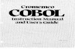 Cromemco Cobol Instruction Manual 023-0049 197904 · Acknowledgment Any organization interested in reproducing the COBOL report and specifications in whole or in part, using ideas