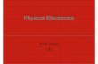 Physical Electronics - uotechnology.edu.iquotechnology.edu.iq/dep-eee/lectures/1st/Physical electronics/part1...Physical Electronics First class (1) Bohr’s Model • Why don’t