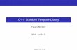 C++ Standard Template Library - Eötvös Loránd Universityaszt.inf.elte.hu/~gsd/multiparadigm/5_stl/PatakiNorbertSTL.pdf · C++ Standard Template Library I Kont¶enerek I Algoritmusok