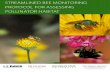 STREAMLINED BEE MONITORING PROTOCOL FOR … Streamlined Bee Monitoring Protocol for Assessing Pollinator Habitat ... Michael Roswell, Mace Vaughan, Neal Williams, Rachael Winfree,