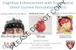 Cognitive Enhancement with Transcranial Direct Current ... class slides/010.pdf · Cognitive Enhancement with Transcranial Direct Current ... • Enhancement of explicit ... from