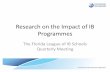 Research on the Impact of IB Programmesdev.flibs.org/upload_documents/Pub__Idea-Exchange__2012-12_FLIBS...International Education Research Database (IERD) ... International Baccalaureate