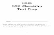 HHS EOC Chemistry Test Prep - SharpSchoolp1cdn4static.sharpschool.com/UserFiles/Servers/Server... · 2016-02-24 · 1 HHS EOC Chemistry Test Prep Name: ... What is the molarity of