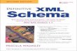 Definitive XML Schema - Datypic · Definitive XML Series Priscilla Walmsley Dmitry Kirsanov Deﬁnitive XML Schema Second Edition XSLT 2.0 Web Development Charles …