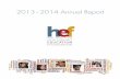 2013–2014 Annual Report - Healdsburg Educational …healdsburgeducationfoundation.com/wp...AnnualReport... · high school students. ... Lego-Robotics, Chess, Drama and Science.
