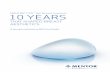 MENTOR® CPG™ Gel Breast Implants 10 YEARS ·  Allergan Natrelle Product Catalogue 11-2008 Access Date 09-12-2014 3. Health Canada.