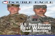 U.S. Army r BeSt WArrior “G m - Defense Video & Imagery ...static.dvidshub.net/media/pubs/pdf_29297.pdf · 2009 U.S. Army Reserve Best Warrior NCO winner, and Martin, ... “It