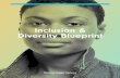 Inclusion & Diversity Blueprint - files.ontario.ca an analysis of employee data and trends to ground the ... Embed inclusive leadership behaviours in all leadership development