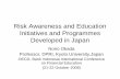 Risk Awareness and Education Initiatives and … · Risk Awareness and Education Initiatives and Programmes Developed in Japan ... Three-step approach for effective risk ... 1Read