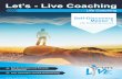 Let’s - Live Coachinglifecoachingpretoria.com/images/Self Discovery Master_1-F.pdf · Why choose the Self Discovery Master 1-2 day course? 5 F.A.Q Let's-Live Coaching 5 ... develop