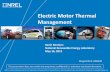 Electric Motor Thermal Management - Department of Energy · 2014-03-12 · Electric Motor Thermal Management . Kevin Bennion . ... Analytical and 3D finite element analysis ... •