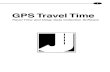 GPS Travel Time - JAMAR Technologies · i GPS Travel Time Travel Time and Delay Data Collection Software