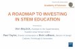 A ROADMAP TO INVESTING IN STEM EDUCATION - CRA …€¦ · A ROADMAP TO INVESTING IN STEM EDUCATION Presented by: Don Bayzick, Assistant to the Superintendent, Hazleton Area School