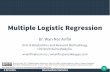 Multiple Logistic Regression - GitHub Pages Logistic... · 2.Perform multiple logistic regression in