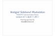Vestigial Sideband Modulationelearning.kocw.net/KOCW/document/2011/korea/koyoungchai/... · 2016-09-09 · Vestigial Sideband Modulation KEEE343 Communication Theory Lecture #11,