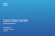 Cisco Data Center · Market Share in x86 Blades 1 Top 4 Server Vendor 1 ... Cisco mLOM Slot or VIC 1300 on Chip ... Fabric Module • Back-ward compatible w/ existing Broadcom T2
