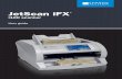 JetScan iFX i100 scanner user guide - …· Counterfeit detection and document imaging options. For more information ... 8 | JetScan iFX® i100 scanner | Getting started Touch-panel