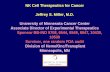 NK Cell Therapeutics for Cancer Jeffrey S. Miller, M.D ... Cell Therapeutics for Cancer Jeffrey S. Miller, M.D. University of Minnesota Cancer Center Associate Director of Experimental