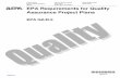 EPA REQUIREMENTS FOR QUALITY ASSURANCE … · &EPA EPA Requirements for Quality Assurance ... The purpose of the QA Project Plan is to document planning results for environmental