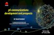 5G communications: development and prospects · HUAWEI TECHNOLOGIES CO ... 5G communications: development and prospects . Dr David Soldani . VP Strategic Research ... between EU Commission
