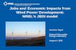 Jobs and Economic Impacts of Wind Power Development: … · Suzanne Tegen. National Renewable Energy Laboratory. August 4, 2011. Jobs and Economic Impacts from Wind Power Development:
