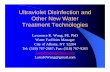 Ultraviolet Disinfection and Other New Water Treatment … · 2007-07-27 · Ultraviolet Disinfection and Other New Water Treatment Technologies Lawrence K. Wang, PE, PhD Water Facilities