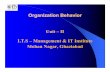 Unit –II I.T.S –Management & IT Institute Mohan Nagar ... · PerceptionandAttribution:Concept,Nature,Process, Importance.ManagementandBehavioralApplications ofPerception ... Management