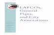 LAFCOs, General Plans, and City Annexationsopr.ca.gov/docs/LAFCOs_GeneralPlans_City_Annexations.pdf · LAFCOs, General Plans, and City ... Director Project Manager Ben Rubin, OPR