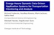 Energy-Aware Dynamic Data-Driven Application … •Motivation and Overview ... •Other Program Elements. DDDAS System Overview ... – Queueing Network •Section in midtown