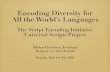 Encoding Diversity for All the World’s Languages - UNESCO · Encoding Diversity for All the World’s Languages ... and share text documents in their native script ... ¥ Modi ¥