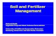 Soil and FertilizerSoil and Fertilizer Managementcemonterey.ucanr.edu/files/85430.pdf · 2008-05-05 · Soil and FertilizerSoil and Fertilizer Management ... silt and clay mineral