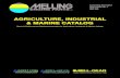 AGRICULTURE, INDUSTRIAL & MARINE CATALOG - Melling · AGRICULTURE, INDUSTRIAL & MARINE CATALOG ... If Melling Engine Parts determines that the product fails to conform to this ...