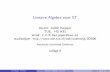 Lineaire Algebra voor ST - win.tue.nljkeijspe/onderwijs/linalg/col6.pdf · Inhoud 1 Lineaire (on)afhankelijkheid 2 Basis en dimensie 3 Homogene stelsels J.Keijsper (TUE) Lineaire