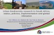 Urban biodiversity research in South Africa: status, …urbionetwork.org/data/documents/2013-07-22_1-3_Cilliers...Urban biodiversity research in South Africa: status, policies, implementation