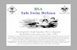 Safe Swim Defense - Home Page Swim Safety Presentation.pdfSafe Swim Defense Safe Swim Defense Safe Swim Defense Prerequisites! Who can teach it? any person authorized by the council